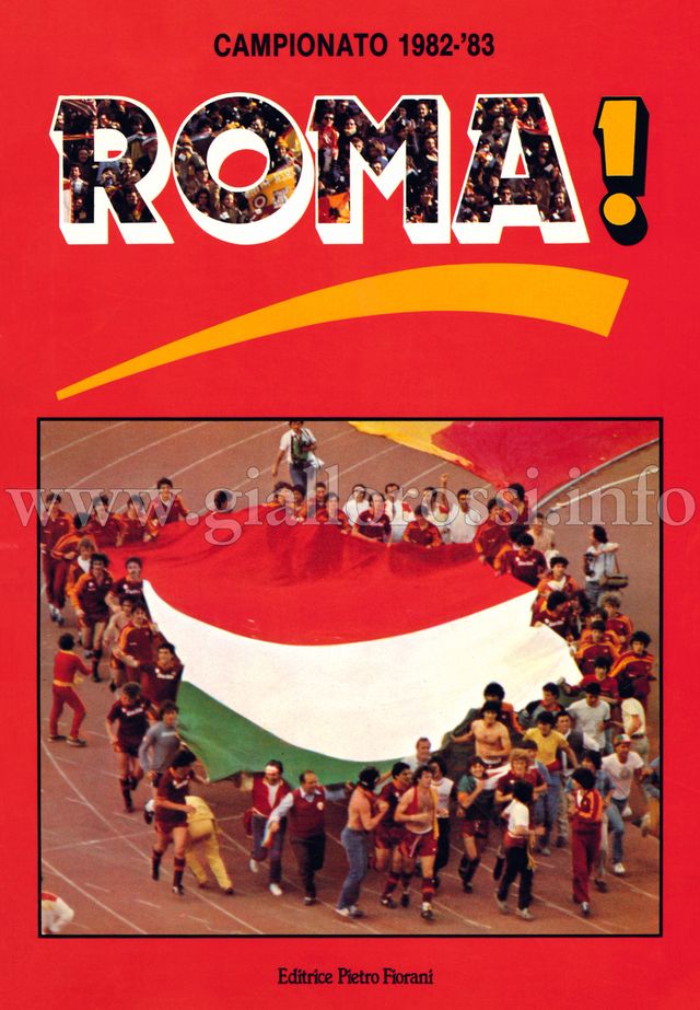 Clicca per leggere ROMA! Campione d'Italia 1983
